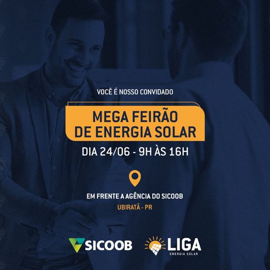 LIGA Energia Solar: Mega feirão de Energia Solar nesta sexta-feira (24) em Ubiratã