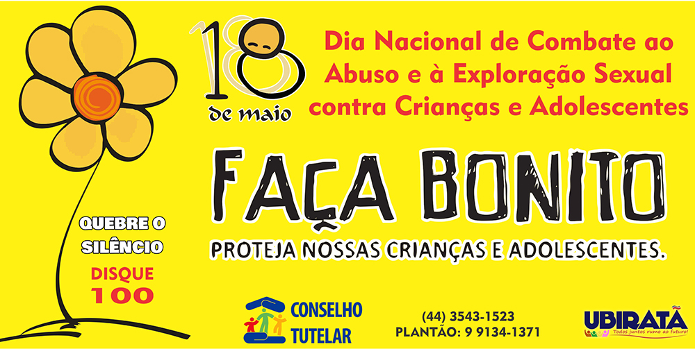 18 de maio – Dia Nacional de Enfrentamento ao Abuso e à Exploração Sexual de Crianças e Adolescentes