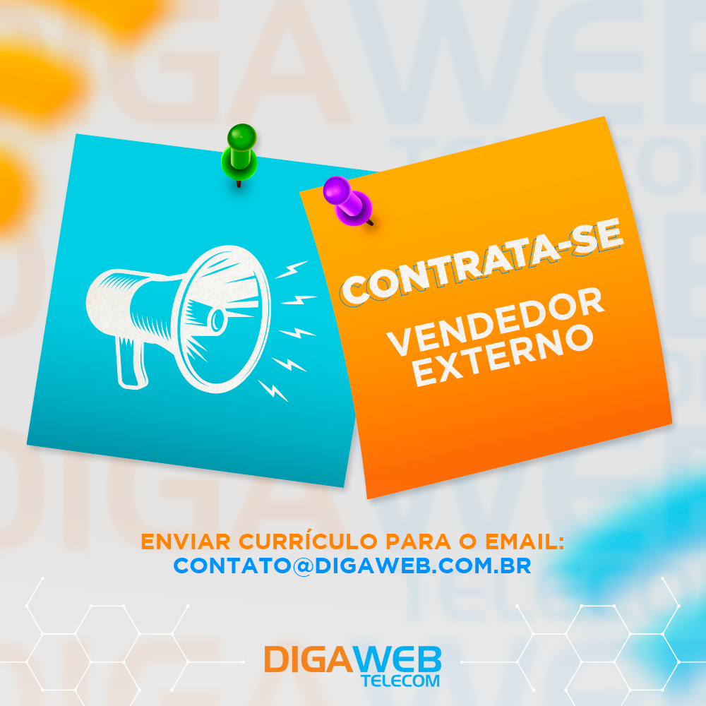 Oportunidade de emprego: DigaWeb contrata vendedor externo