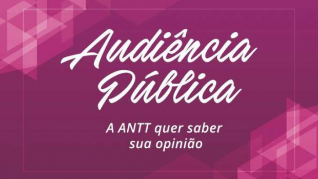 ANTT prorroga Audiência Pública sobre Rodovias Paranaenses