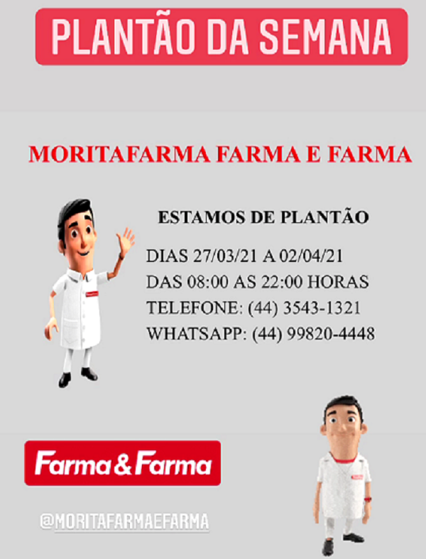 Plantão da Semana: Moritafarma – Farma e Farma de 27/03 a 02/04