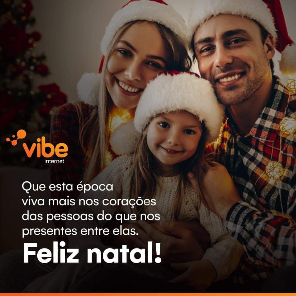 Feliz Natal !!! Mensagem da Vibe Internet