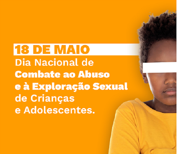 Maio Laranja reforça necessidade de atenção com casos de abuso de crianças e adolescentes