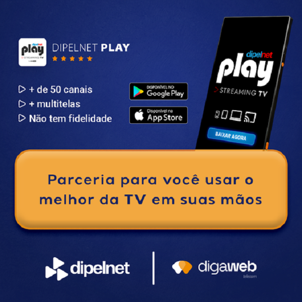 Em parceria com a Dipelnet agora cliente Digaweb pode ter o melhor do Streaming TV em suas mãos