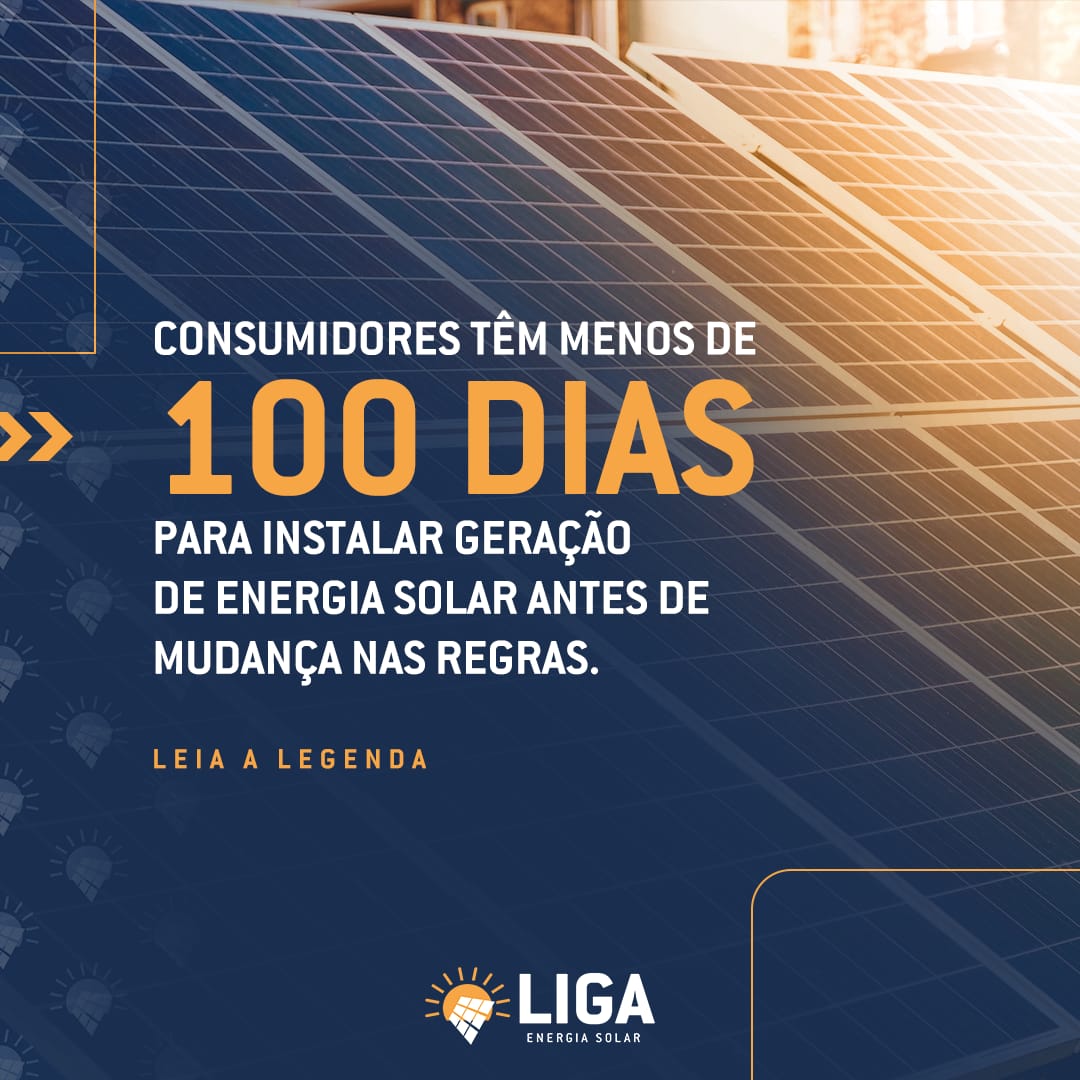 LIGA Energia Solar: Consumidores têm até 6 de janeiro para viabilizar o sistema fotovoltaico antes das mudanças nas regras aprovadas pelo Congresso Nacional