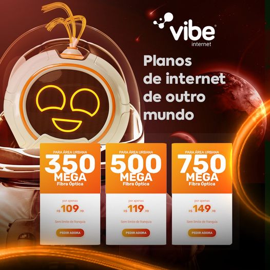 VIBE Internet: Planos de internet de outro mundo