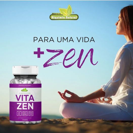 Foi Por Você – Produtos Naturais: Conheça o Vita Zen; para uma vida + zen