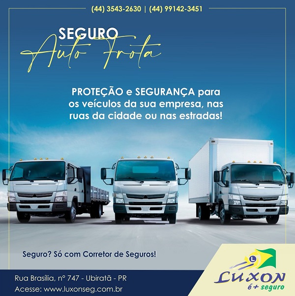 Contrate o Seguro Auto Frota da LUXON é + Seguro e garanta segurança e proteção para os veículos da sua empresa