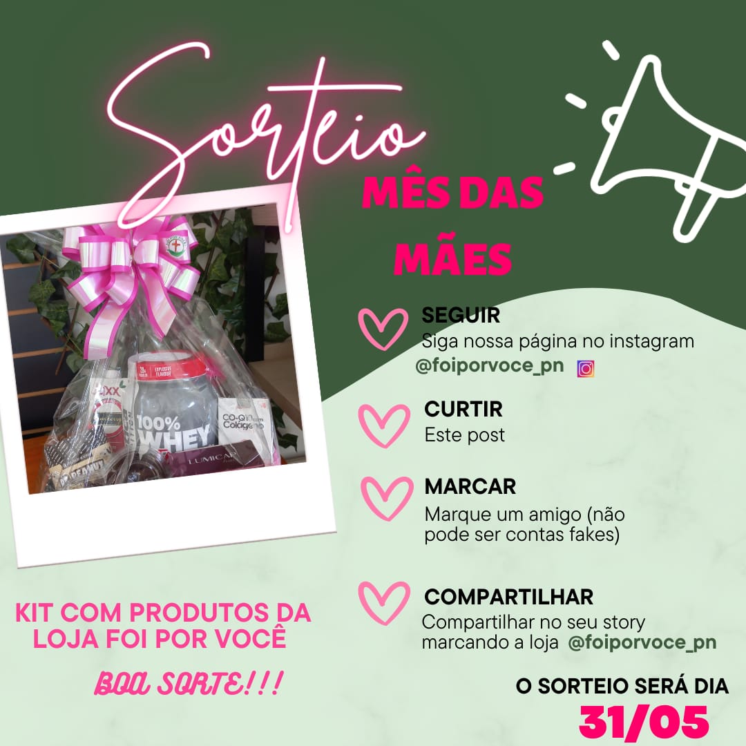 Participe do sorteio do Dia das Mães da Loja Foi Por Você – Produtos Naturais
