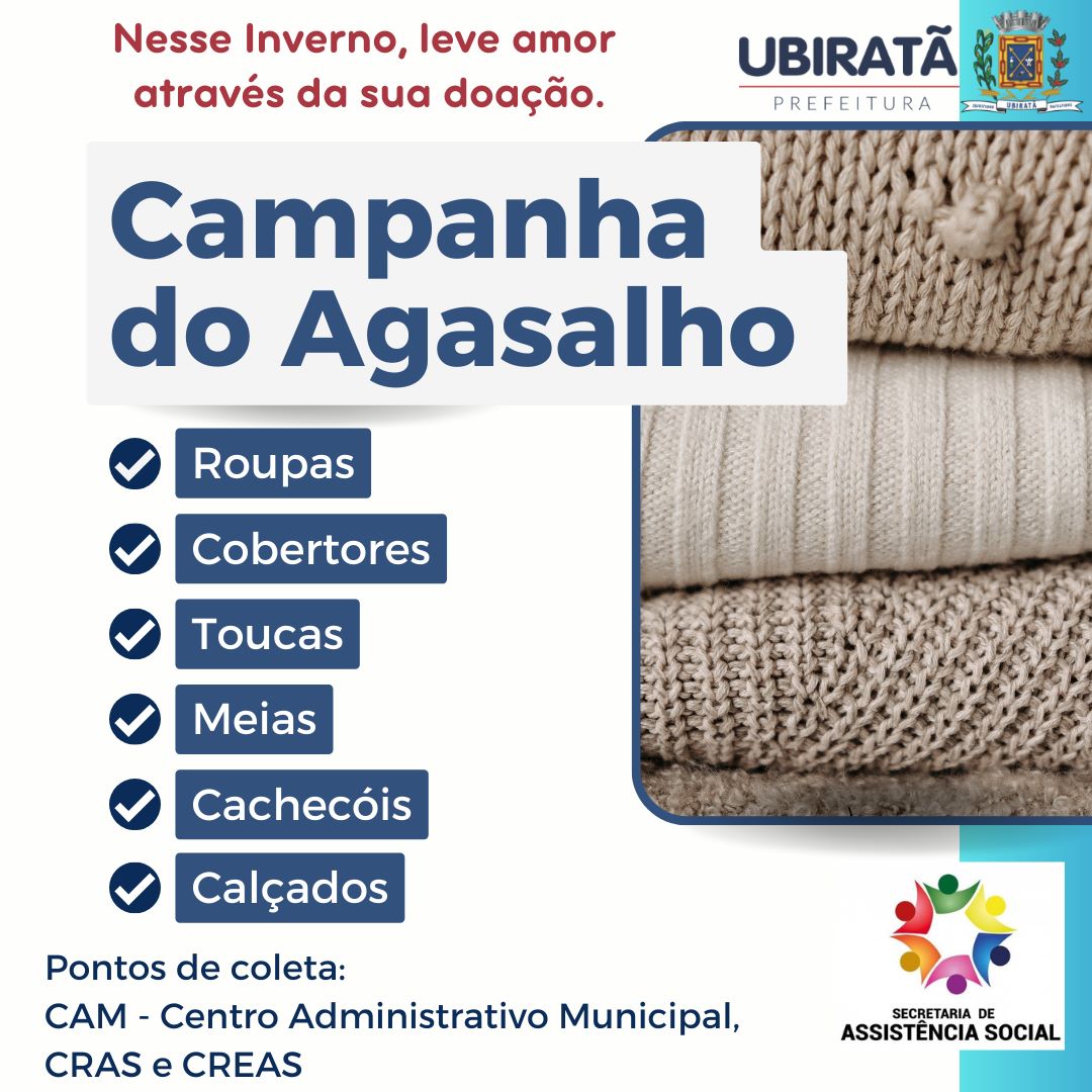 CAMPANHA DO AGASALHO 2023 – AQUECE UBIRATÃ