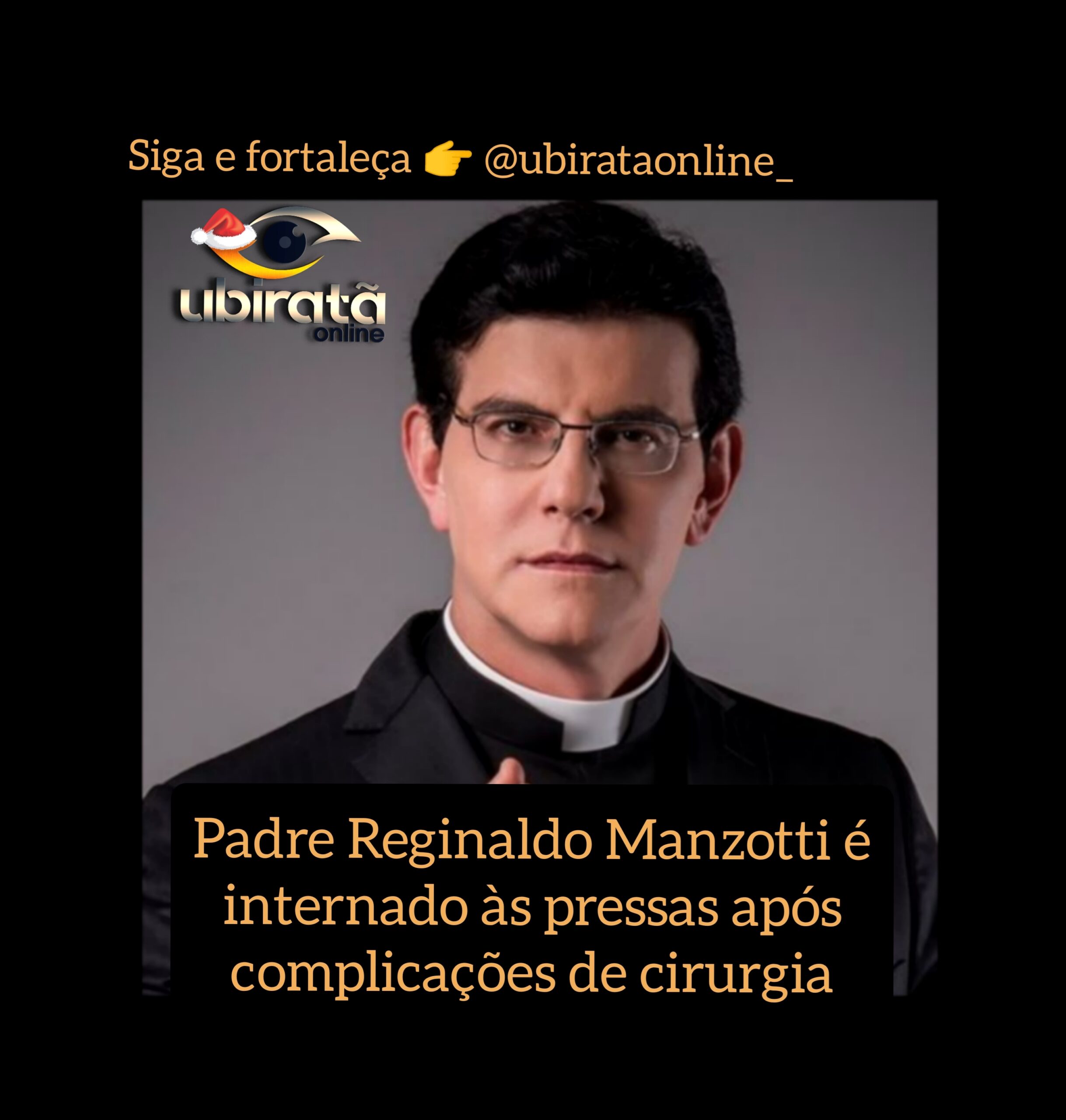 Padre Reginaldo Manzotti é internado às pressas após complicações de cirurgia