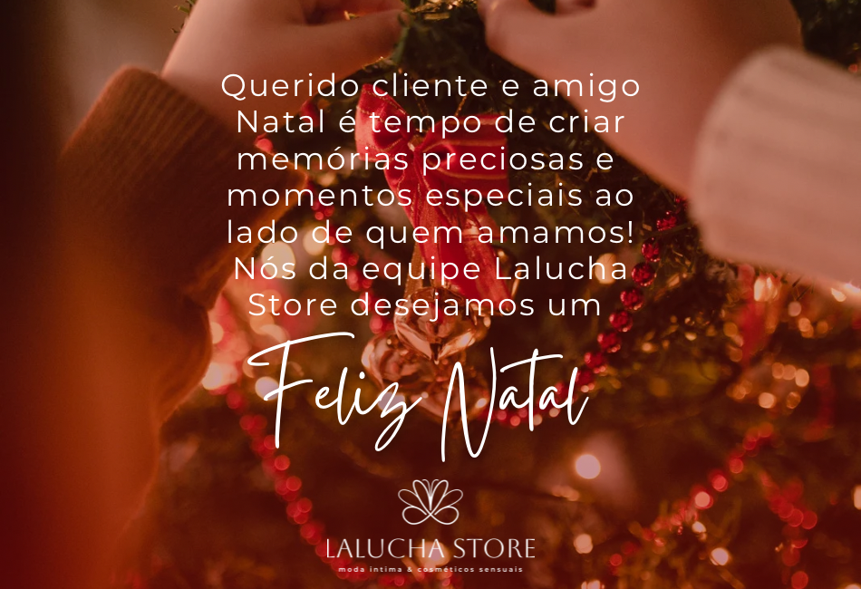 Mensagem da LALUCHA STORE – Moda Íntima & Cosméticos