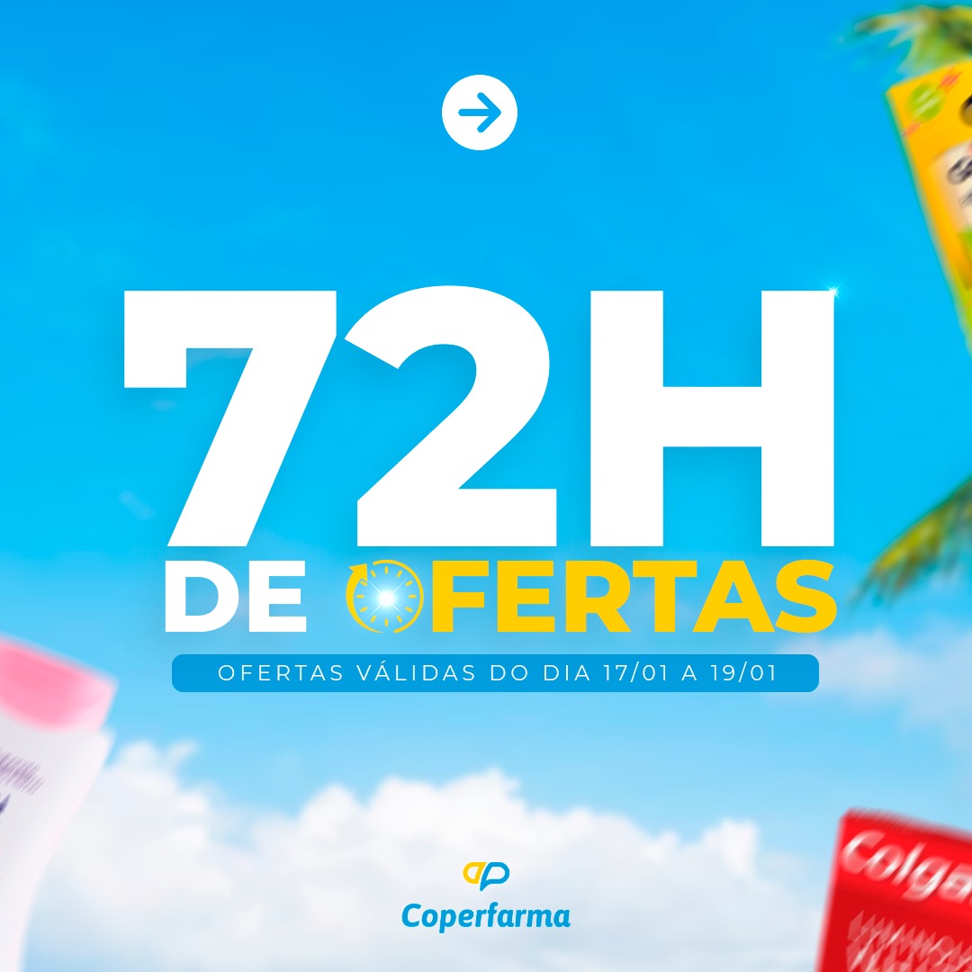 72 horas de Super Ofertas Coperfarma de Ubiratã