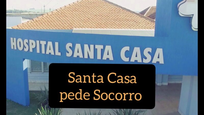 Em nota, Santa Casa de Campo Mourão apela as autoridades para evitar colapso