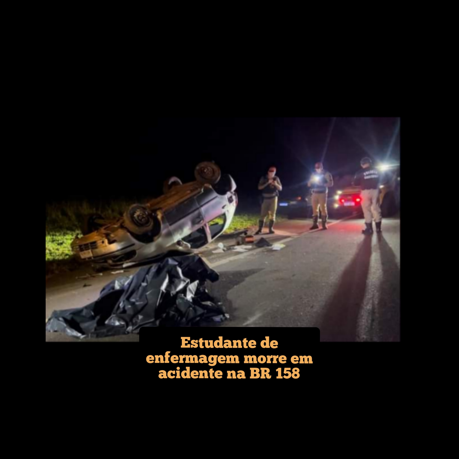 Estudante de enfermagem morre em acidente na BR 158