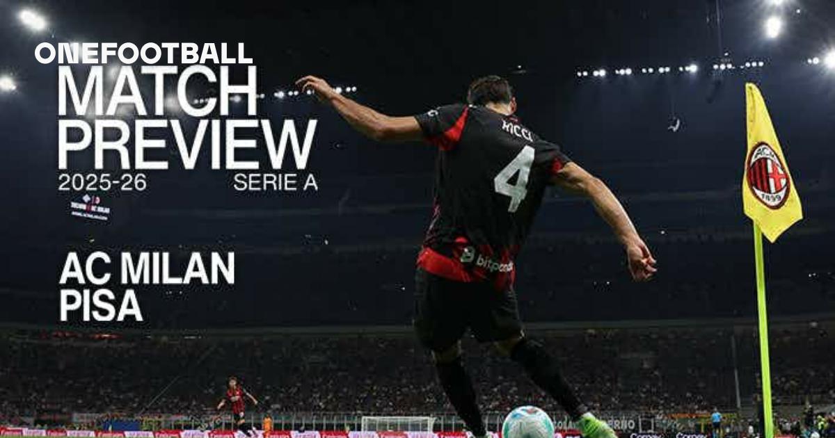 AC MILAN v PISA: MATCH PREVIEW