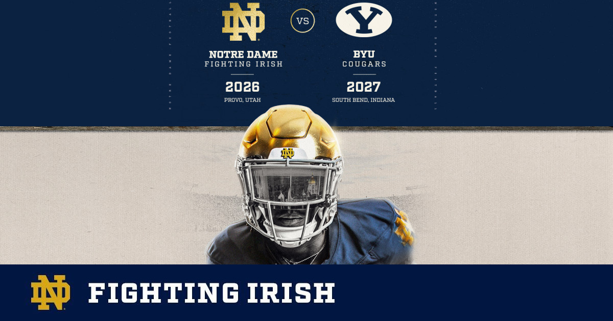 Notre Dame Football Announces Series with BYU – Notre Dame Fighting Irish – Official Athletics Website