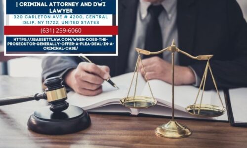 Suffolk County Criminal Defense Lawyer Jason Bassett Explains When Prosecutors Offer Plea Deals