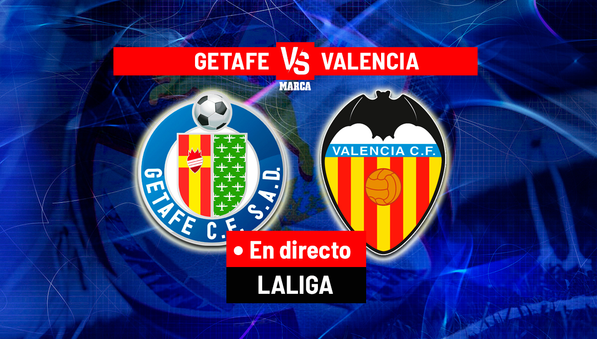 Getafe – Valencia, en directo