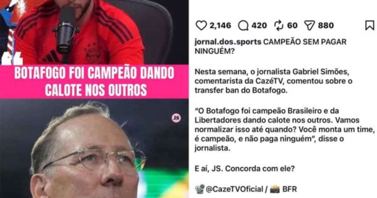 Ex-jogador critica jornalista após fala sobre o Botafogo: “Campeão dando calote”