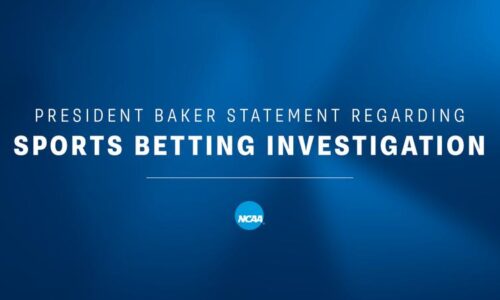 NCAA President Baker issues statement regarding sports betting indictments in college athletics, calls on remaining states to ban risky bets