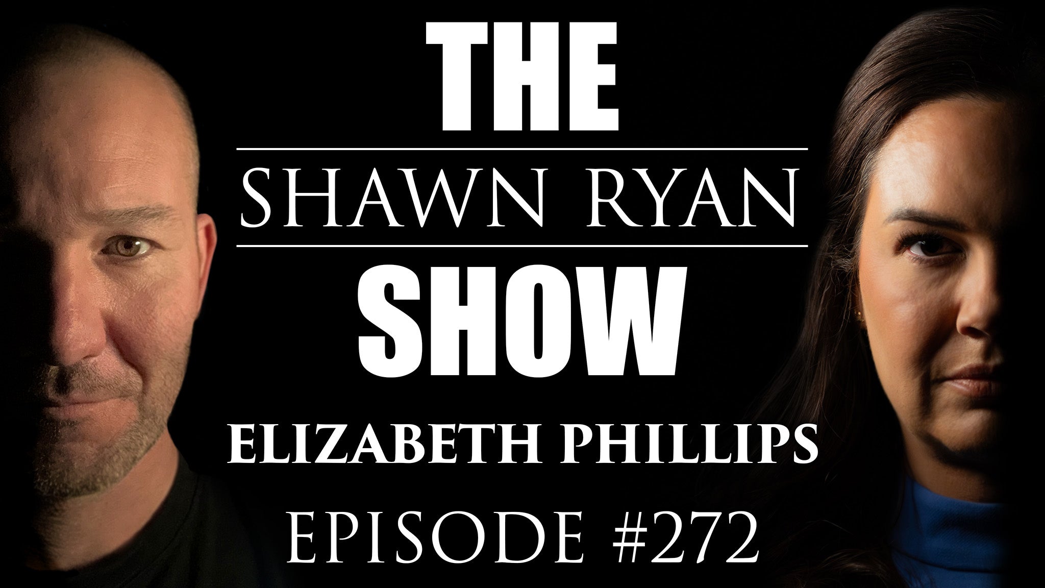 SRS #272 Elizabeth Phillips – Inside Camp Kanakuk: One of America’s Da – Shawn Ryan Show