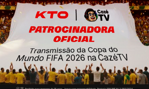 KTO patrocina cobertura da Copa do Mundo de 2026 na CazéTV