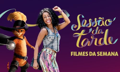 Sessão da Tarde: confira a programação para a semana de 5 a 9 de janeiro
