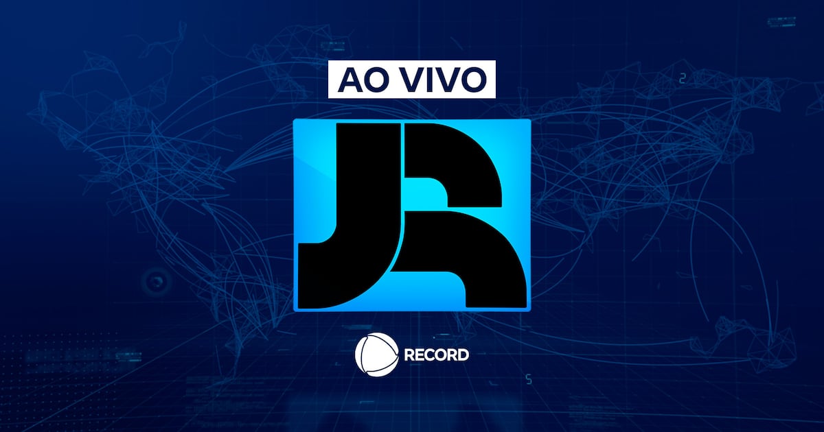 Assista a partir de agora ao Jornal da Record – Noticias R7