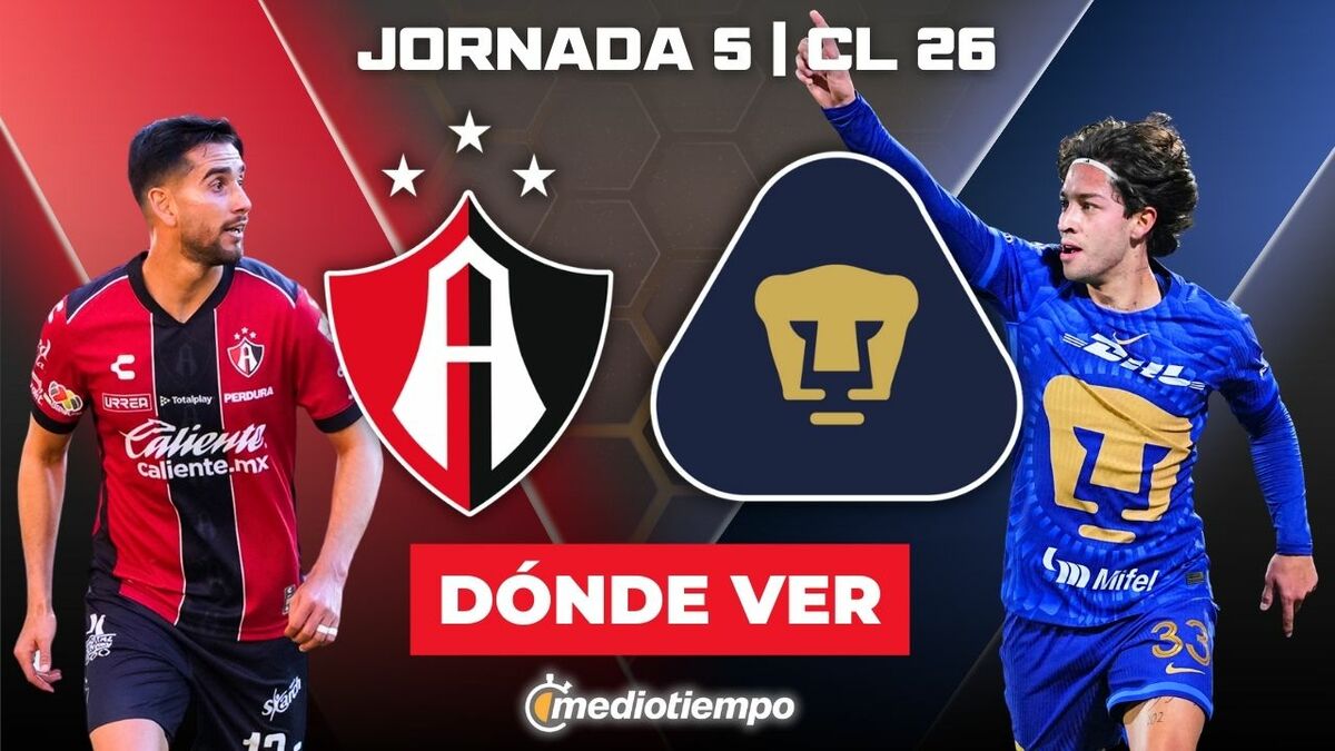 ¿A qué hora juega Atlas vs. Pumas? Horario y canal EN VIVO J5