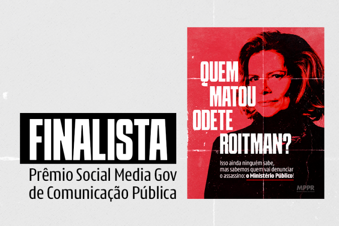 Assessoria de Comunicação do Ministério Público do Paraná é finalista em premiação nacional sobre comunicação pública