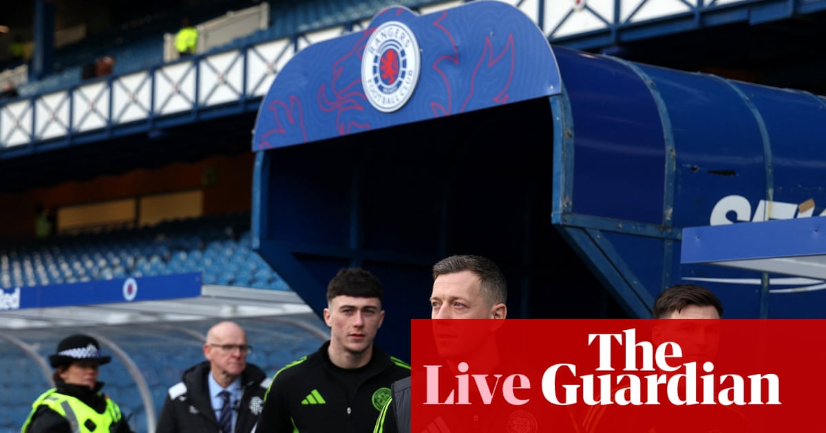 Rangers v Celtic: Scottish Cup quarter-final – live | Scottish Cup