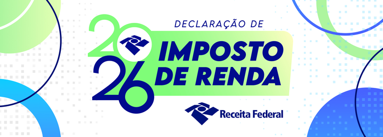 Receita Federal antecipa liberação do download do Programa do IRPF 2026 — Receita Federal
