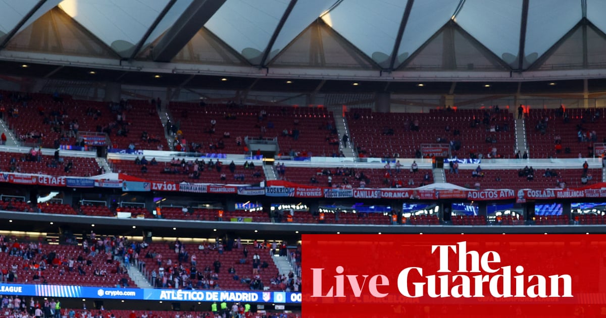 Atlético Madrid v Barcelona: Champions League quarter-final, second leg – live | Champions League