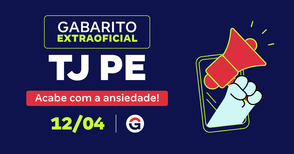Gabarito Extraoficial TJ PE Técnico: veja seu desempenho!