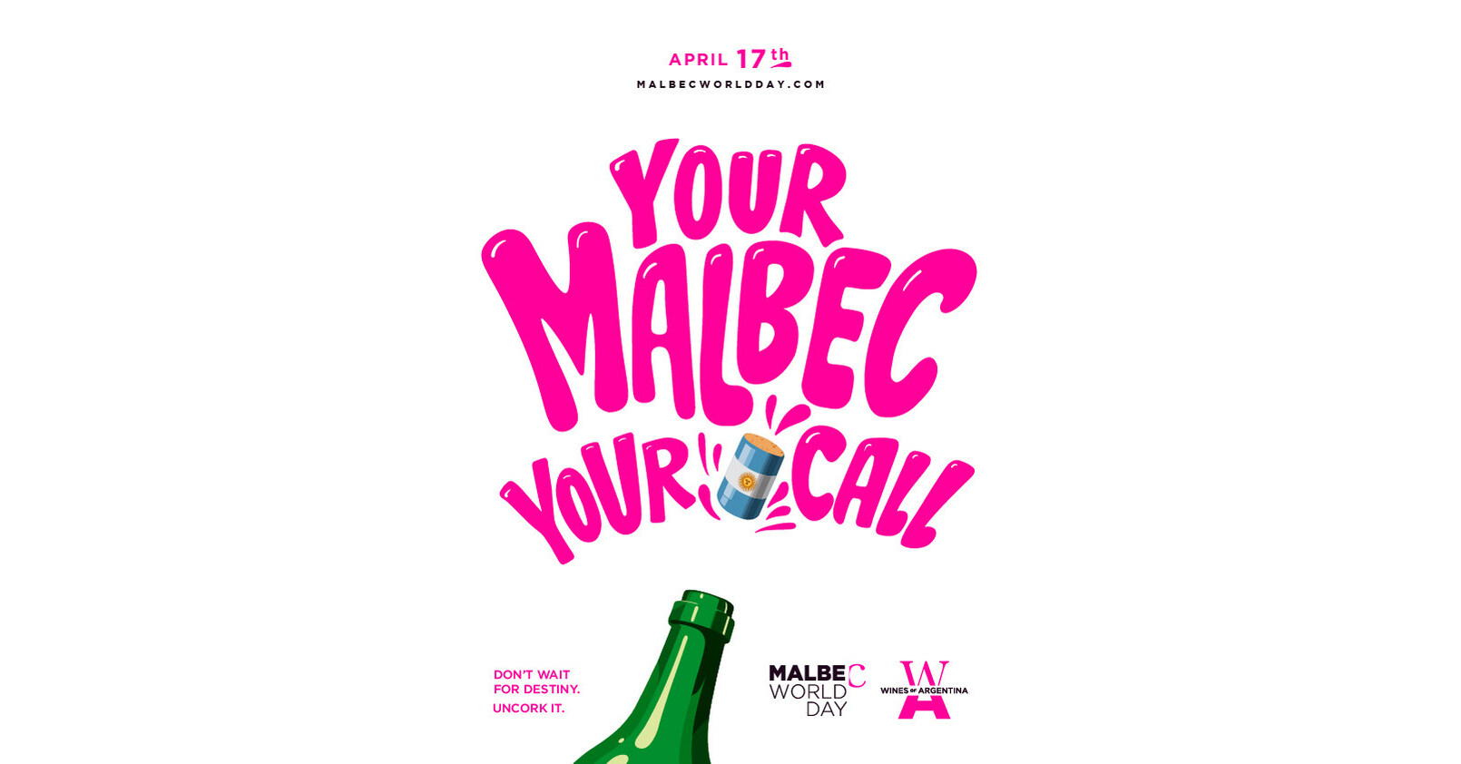 Malbec World Day 2026 Celebrated Globally on April 17 with “Your Malbec, Your Call” Campaign