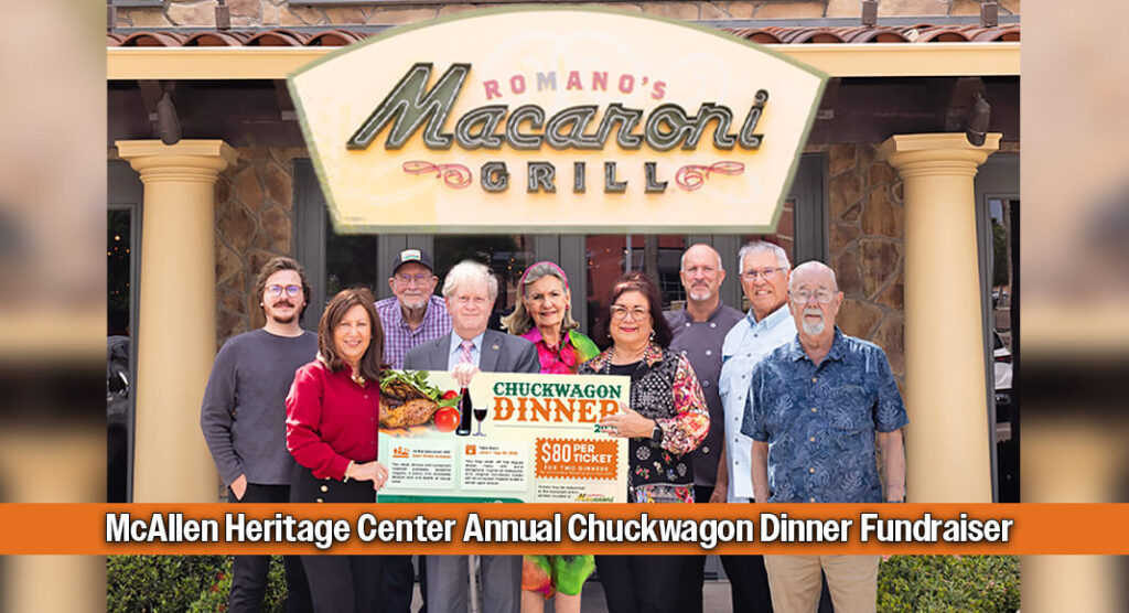 The McAllen Heritage Center Kicks Off the 2026 "Chuckwagon Dinner" Fundraiser