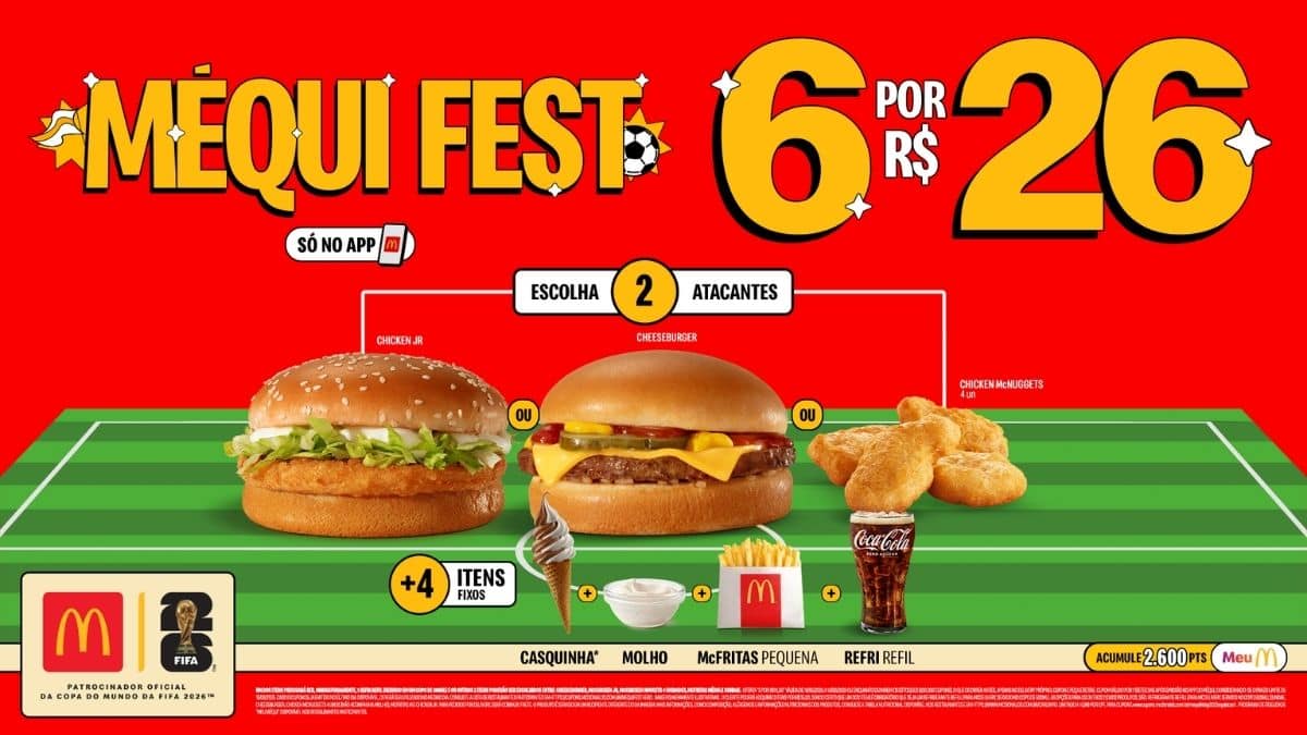 Méqui Fest 2026: McDonald’s oferece 6 itens por R$ 26 – GKPB