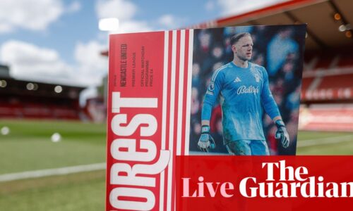Nottingham Forest v Newcastle, Burnley v Aston Villa, Crystal Palace v Everton – live | Premier League
