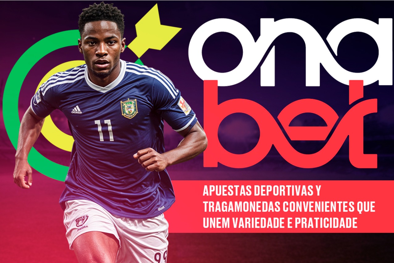 Onabet Brasil: Apuestas deportivas y tragamonedas convenientes que unem variedade e praticidade