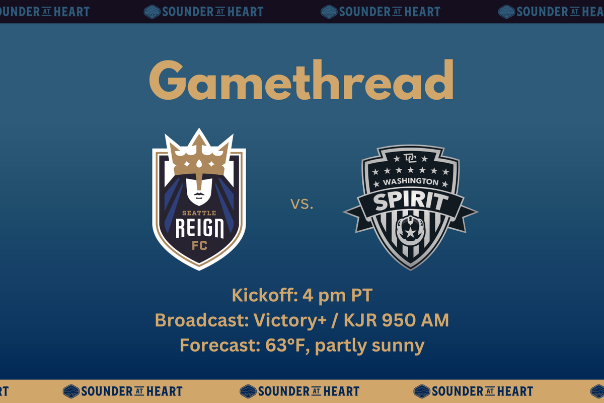 Reign vs. Spirit: Gamethread