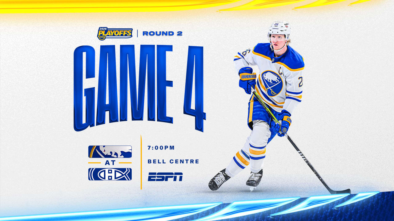 Sabres at Canadiens – Game 4 | How to watch, lineup notes, and storylines