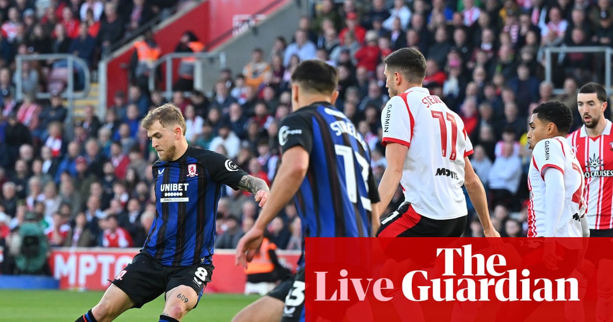 Southampton v Middlesbrough: Championship playoff semi-final, second leg – live | Championship