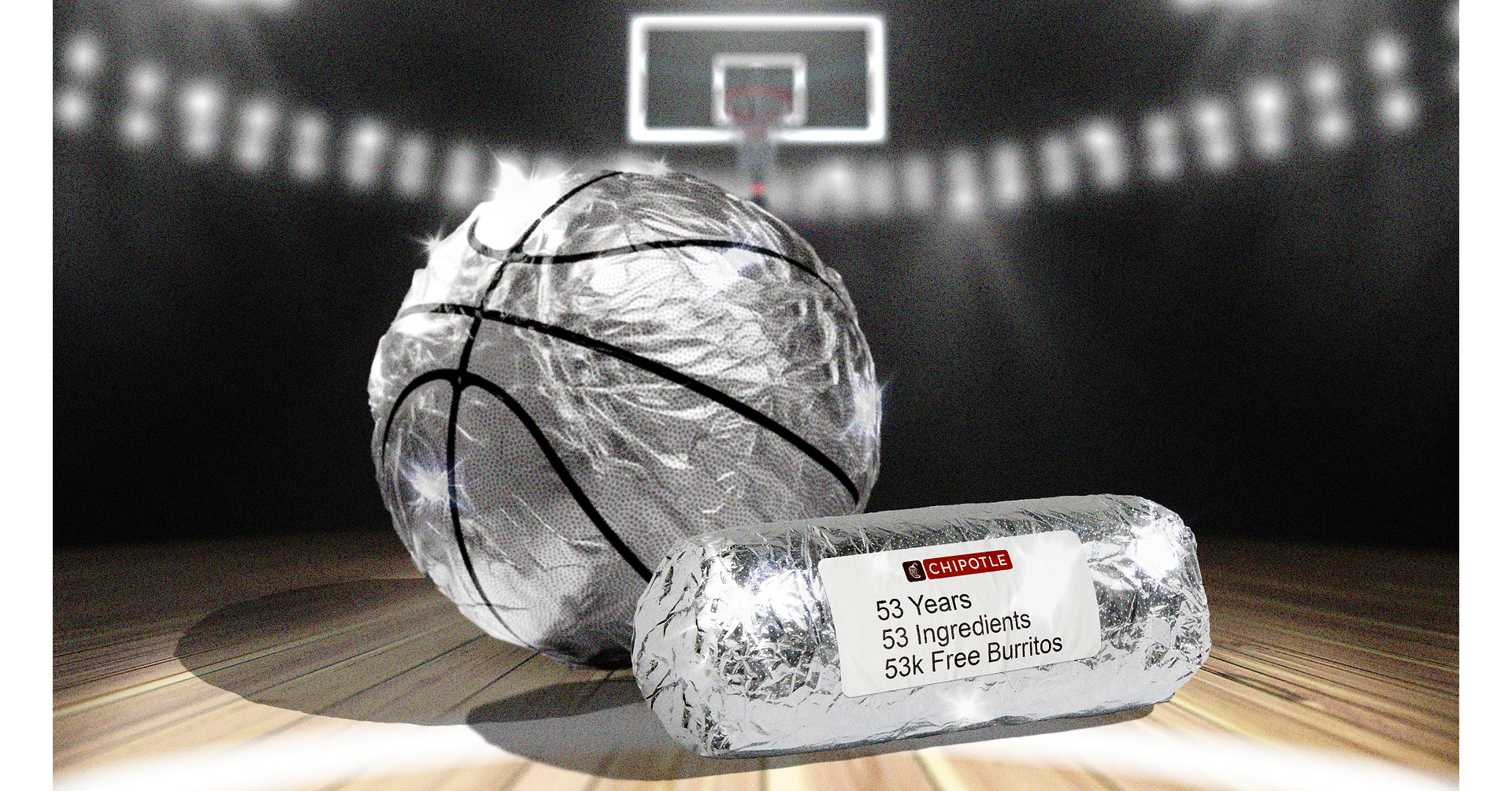 53 YEARS. 53 REAL INGREDIENTS: CHIPOTLE TO GIVE AWAY 53,000 FREE BURRITOS FOR THE MEN'S PROFESSIONAL BASKETBALL CHAMPIONSHIP SERIES