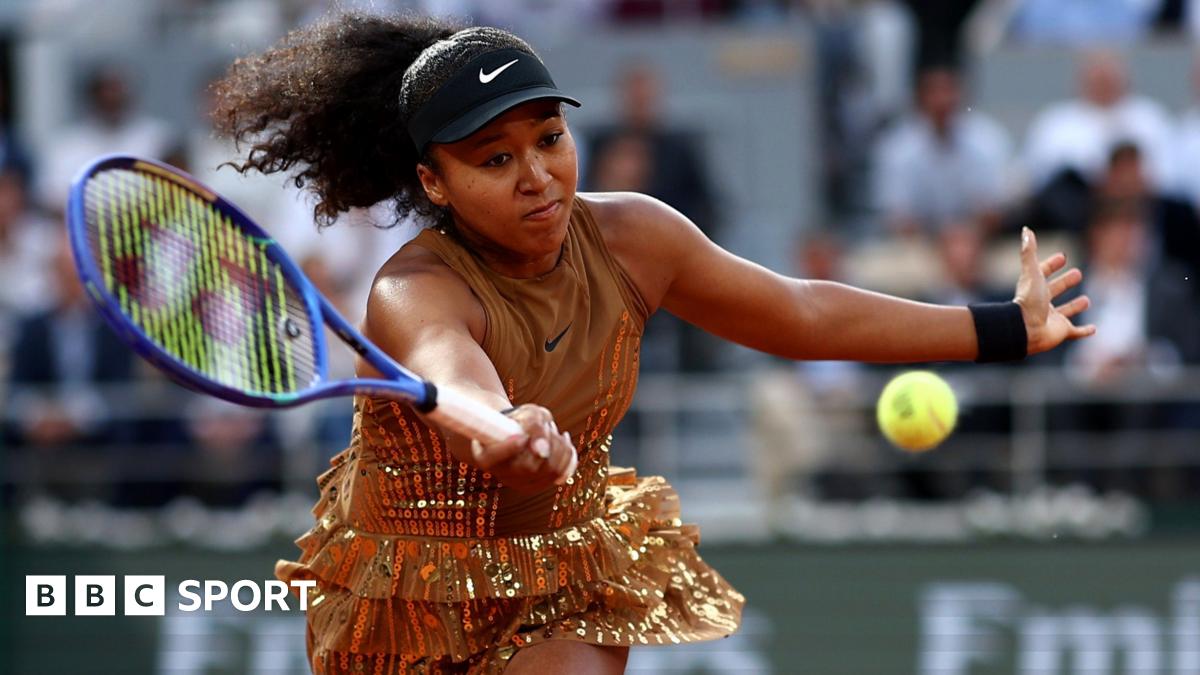French Open 2026 LIVE: Aryna Sabalenka vs Naomi Osaka – scores, radio commentary & text updates